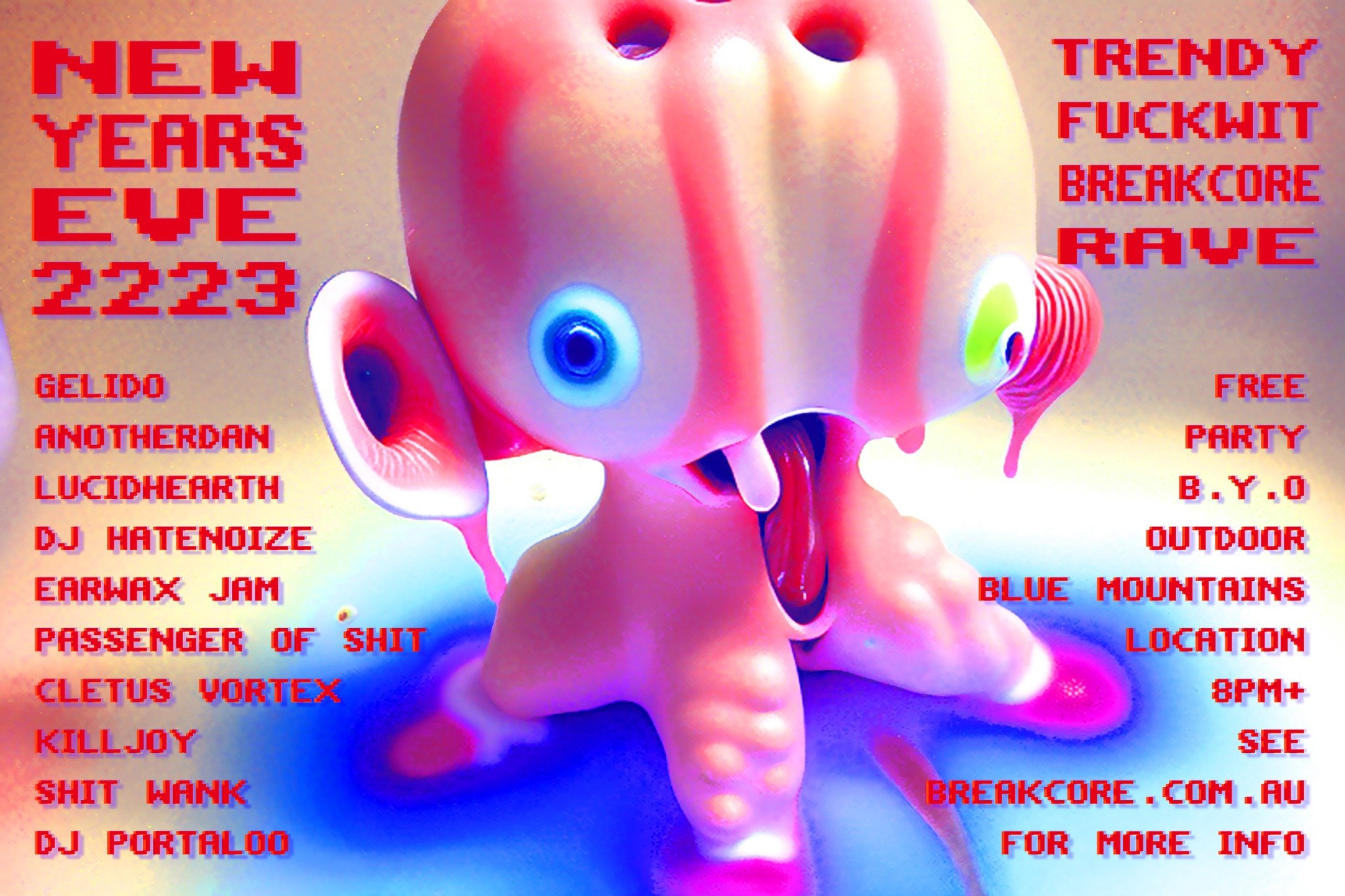 NEW YEARS BREAKCORE RAVE 2223