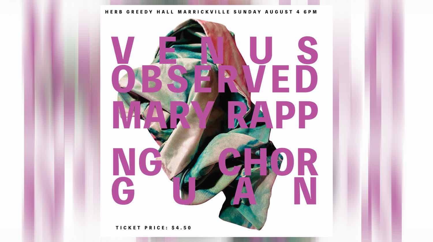 VENUS OBSERVED, Mary Rapp & Ng Chor Guan