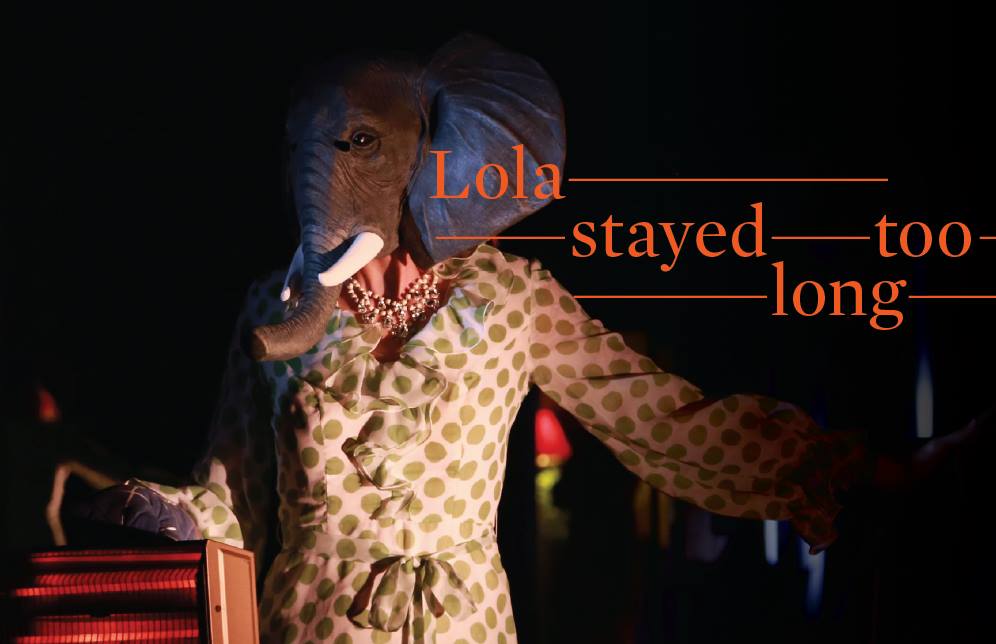 Lola stayed too long