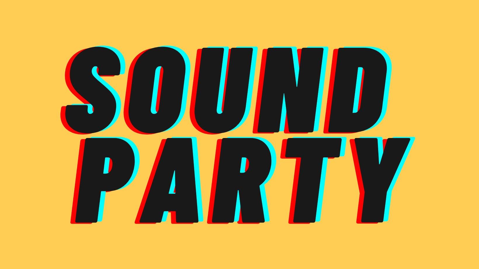 SOUND PARTY