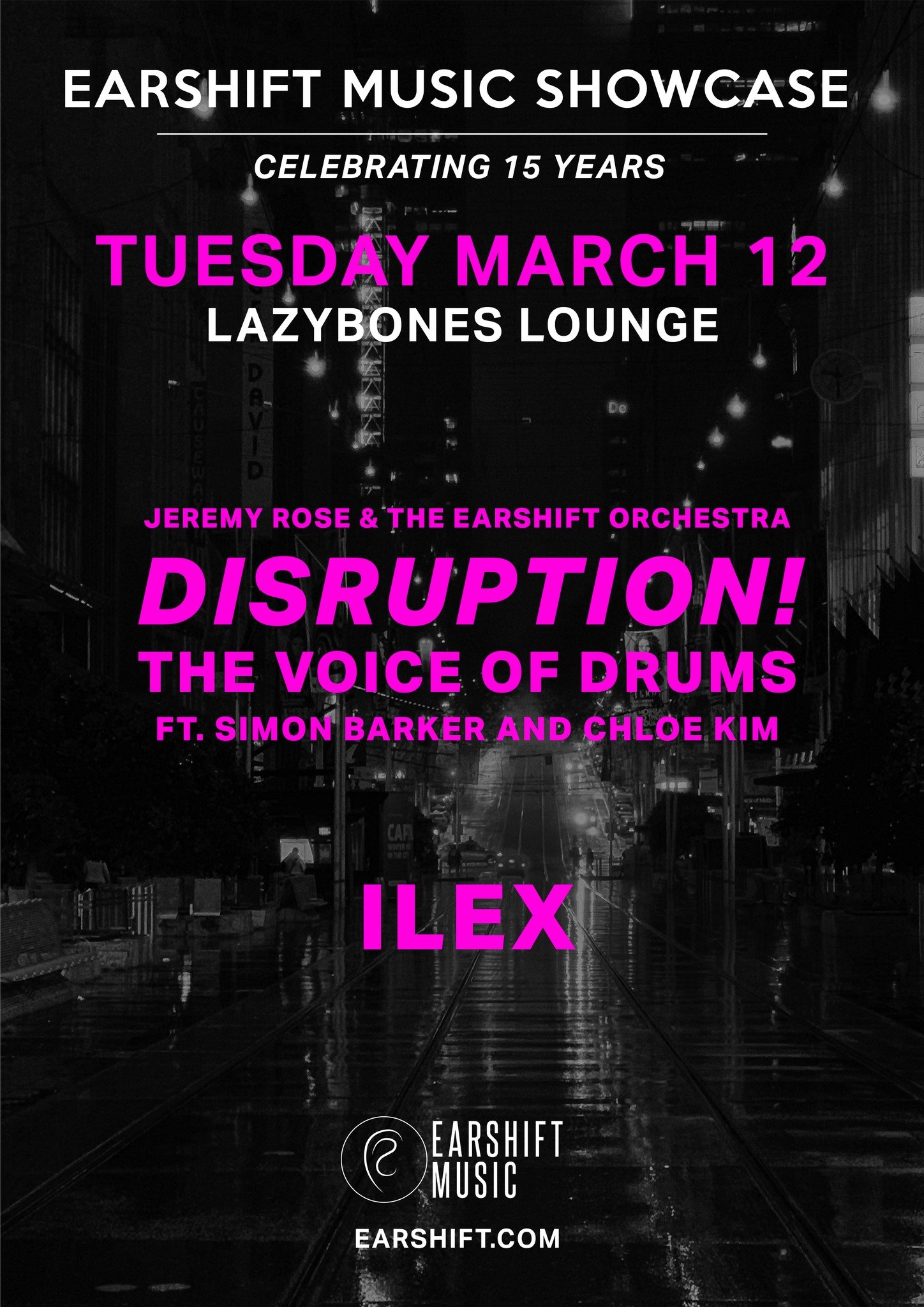 Earshift Music Showcase: Disruption! feat. Simon Barker and Chloe Kim + ilex