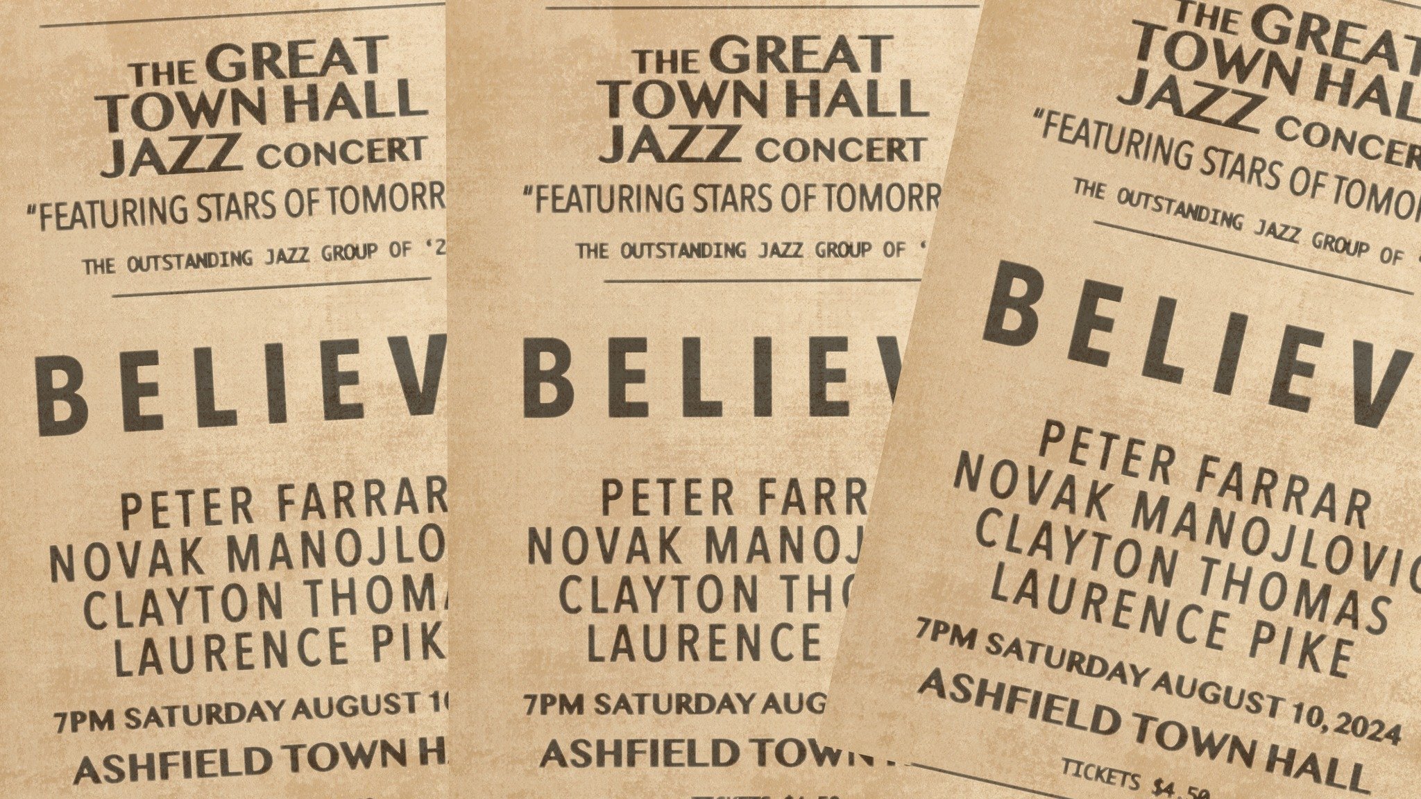 BELIEVE: The Great Town Hall Concert.