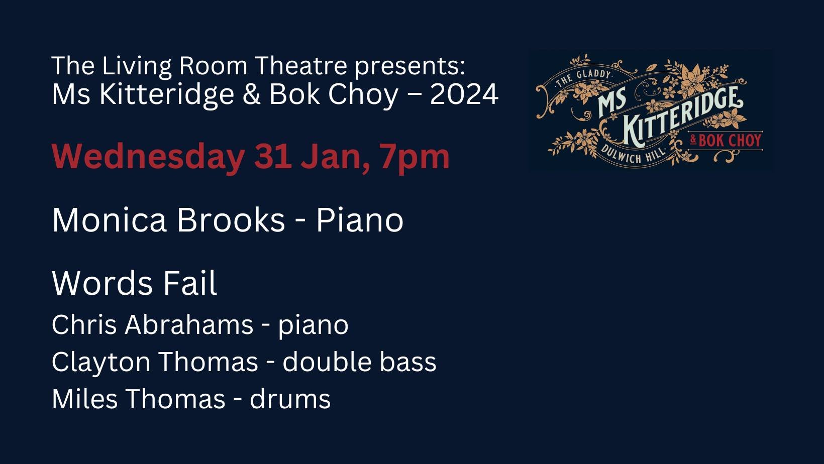 MsK&BC: MONICA BROOKS + WORDS FAIL