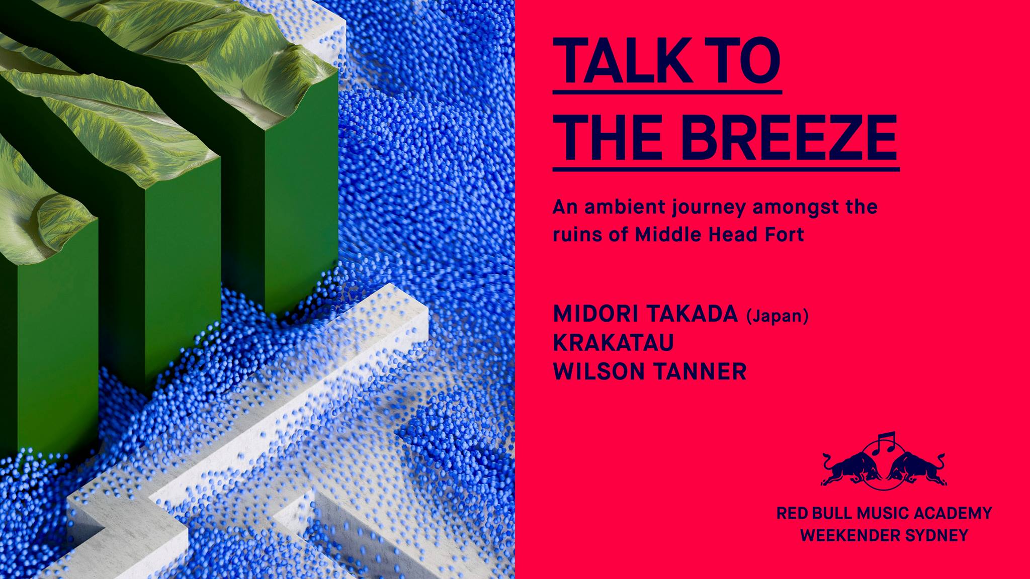 TALK TO THE BREEZE: MIDORI TAKADA KRAKATAU WILSON TANNER