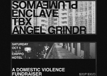 Fundraiser for Full Stop to Violence - Soma Plume, Enclave, TBX and Angel Grindr