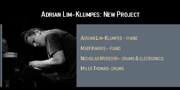 Adrian Lim Klumpes: New Project