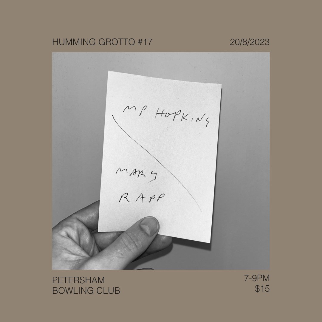 Humming Grotto #17: MP Hopkins and Mary Rapp