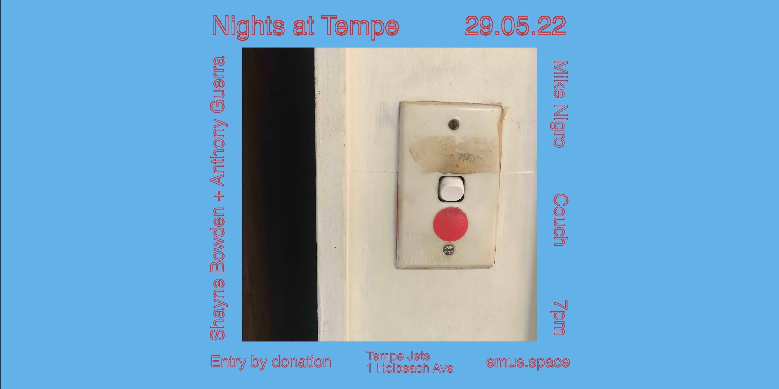 Nights at Tempe 29.05.22
