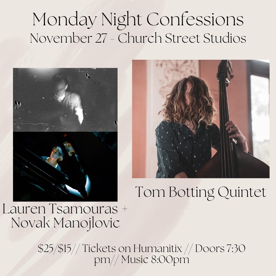 Lauren Tsamouras + Novak Manojlovic // Tom Botting Quintet