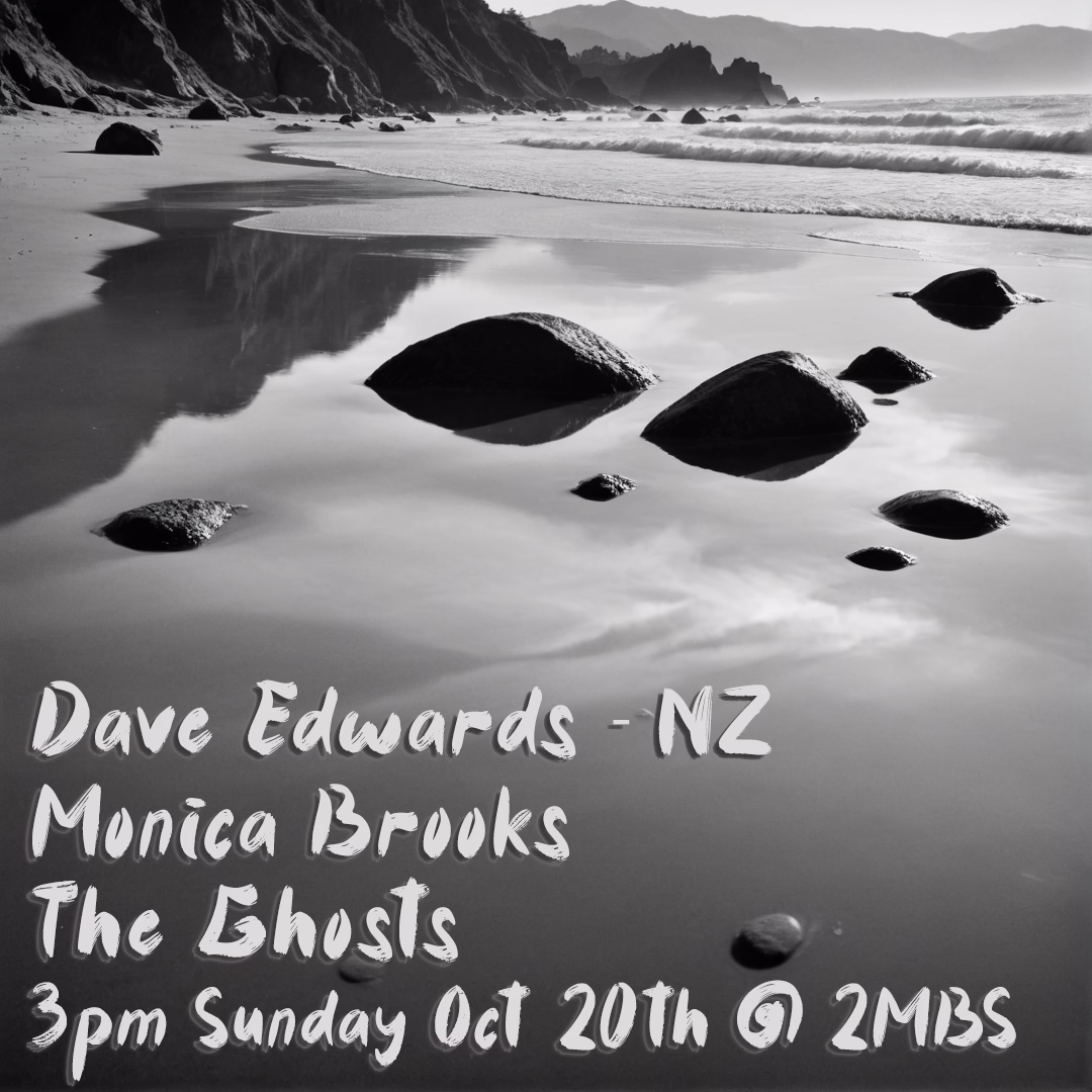 Dave Edwards (NZ), Monica Brooks, The Ghosts