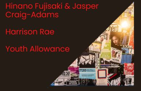 Fujisaki & Craig-Adams / Harrison Rae / Youth Allowance