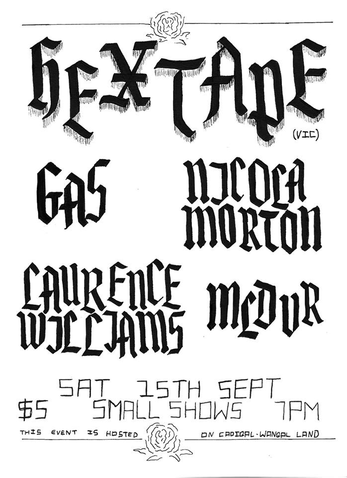 Hextape (VIC) // Gas // N. Morton // L. Williams // MLDVR
