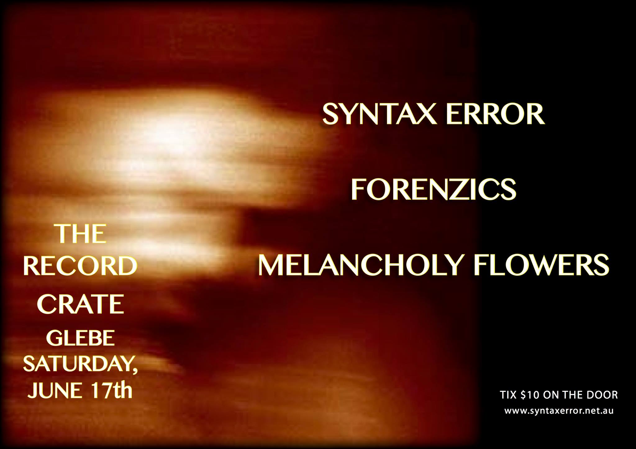 Syntax Error + Forenzics + Melancholy Flowers