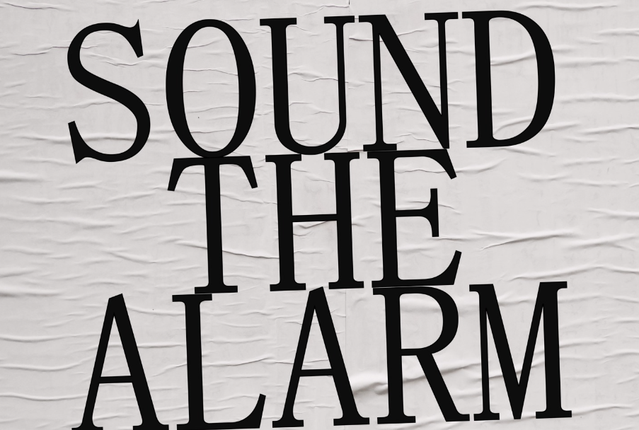 Sound the Alarm