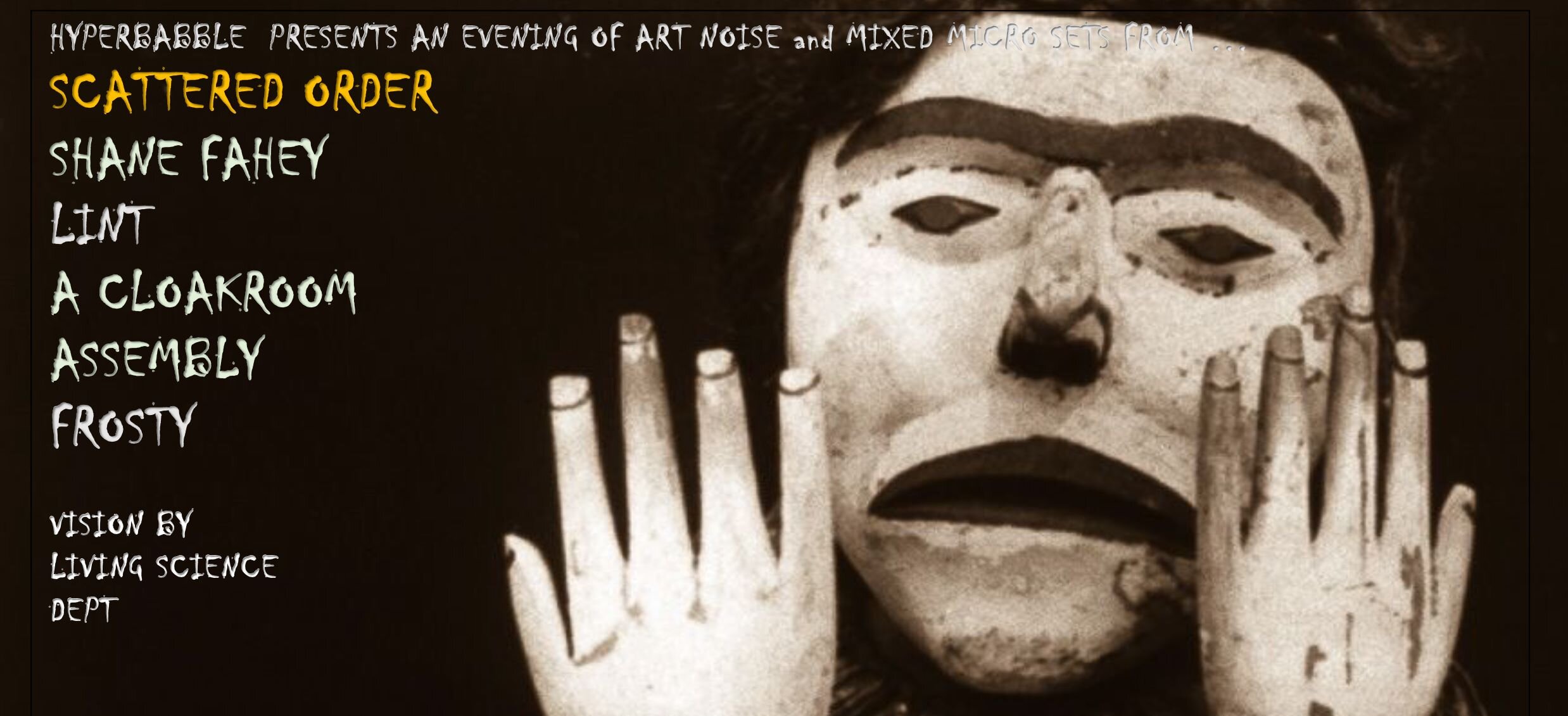 An evening of Art Noise & Mixed Microsets from Scattered Order+