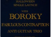 Fabulous Contraption + Boroky + Anti Guitar Trio