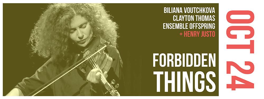 BackStage Thursdays #2: Forbidden Things