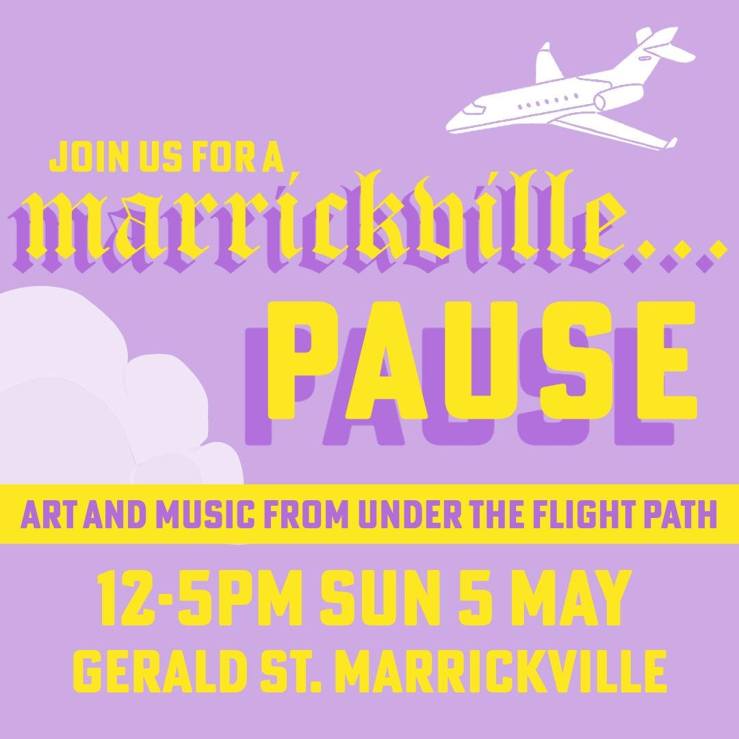Marrickville Pause - Art and Music from Under the Flight Path
