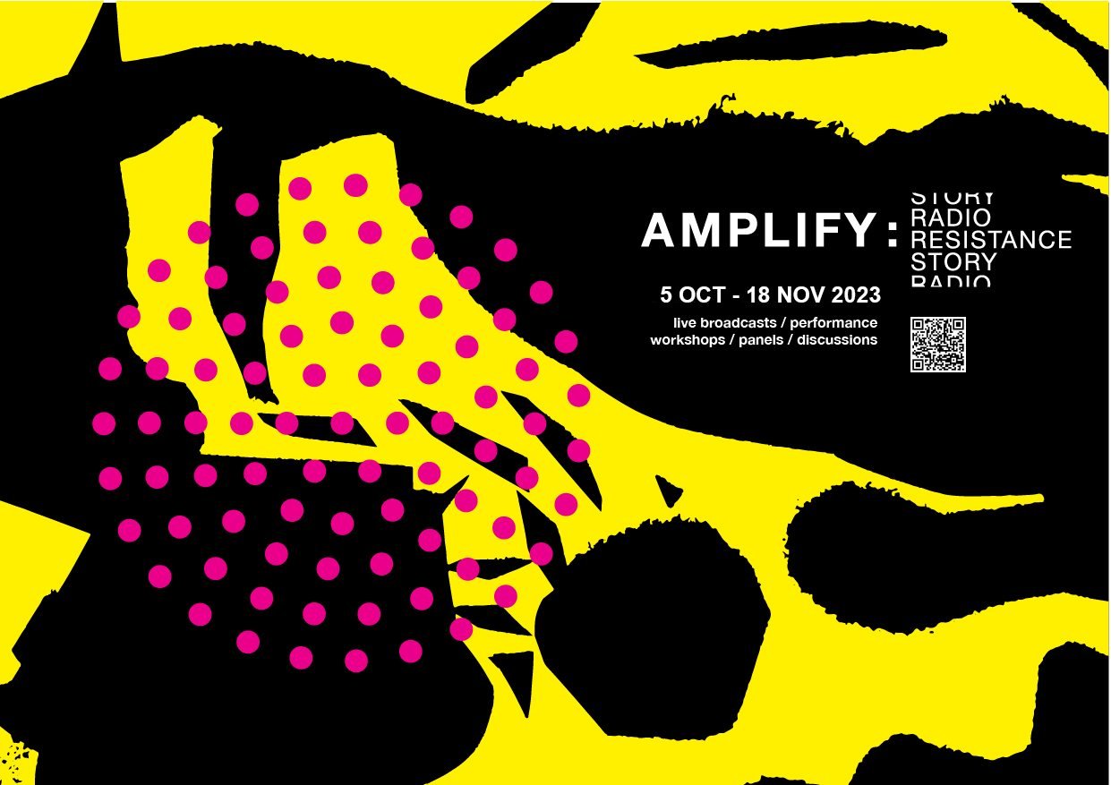 ** Amplify: Story, Resistance, Radio ** at Tin Sheds Gallery (Opening Day/Night)