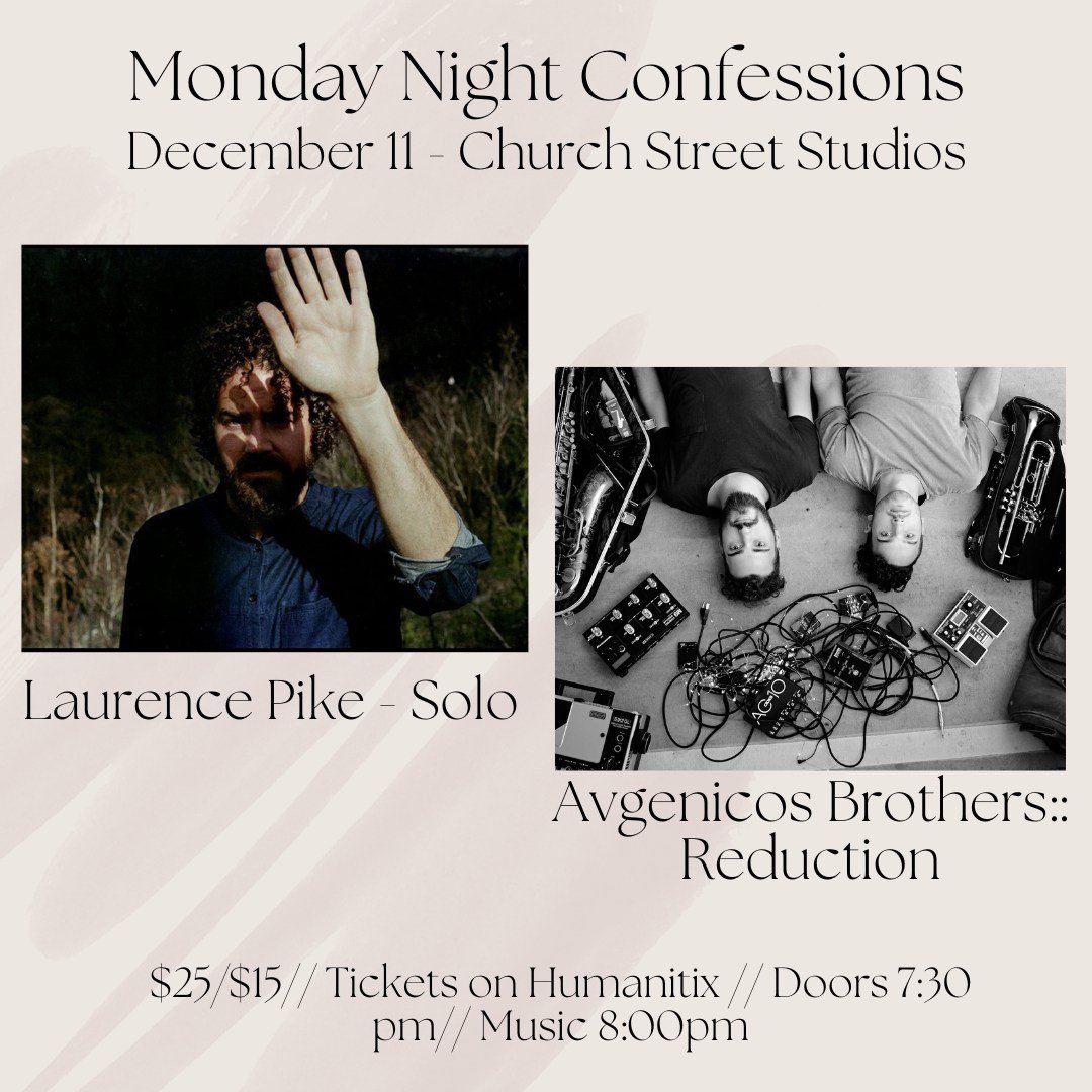 Laurence Pike (Solo) // Avgenicos Brothers: REDUCTION