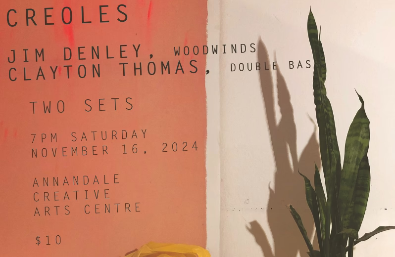 CREOLES (Jim Denley / Clayton Thomas)