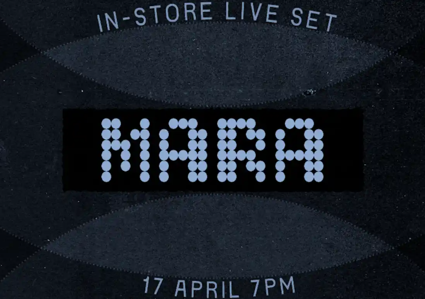 Mara (Live) + Natalie Lawrence (DJ)