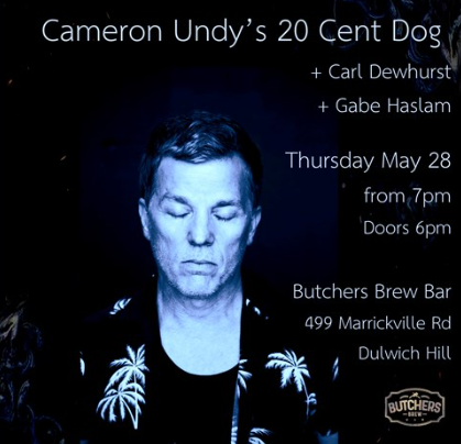 CAMERON UNDY'S 20 CENT DOG