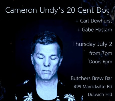 CAMERON UNDY'S 20 CENT DOG