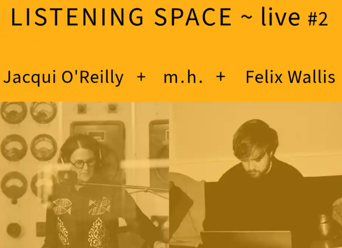 LISTENING SPACE ~ live #2