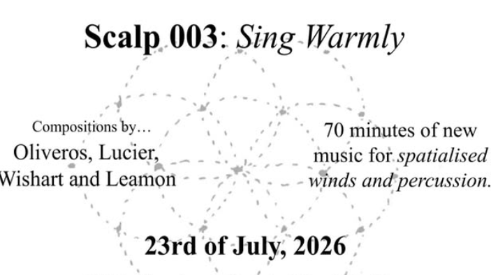 Scalp #003: Sing Warmly