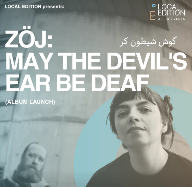ZÖJ: May The Devil's Ear Be Deaf (Album Launch)