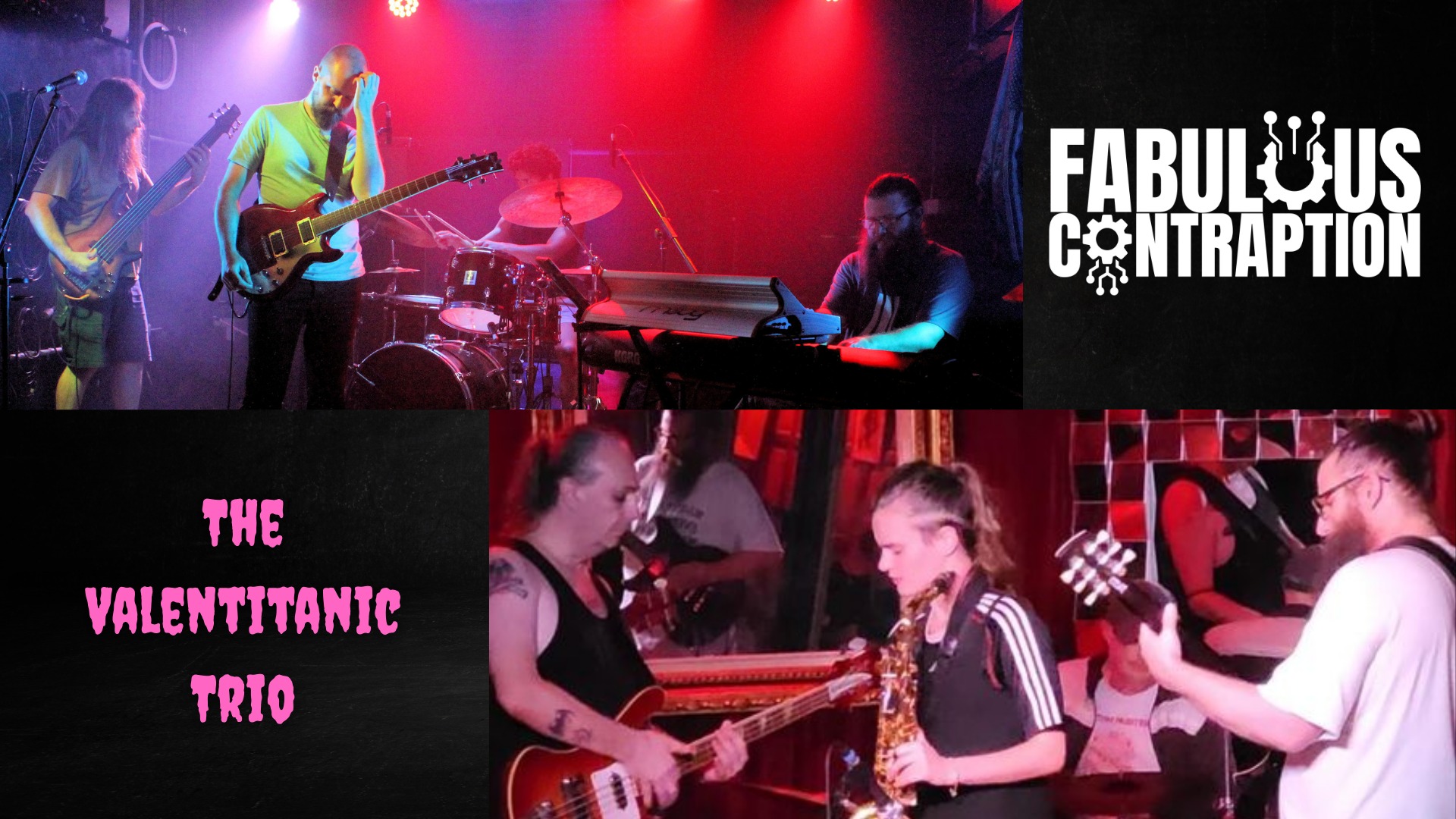 Fabulous Contraption + The Valentitanic Trio