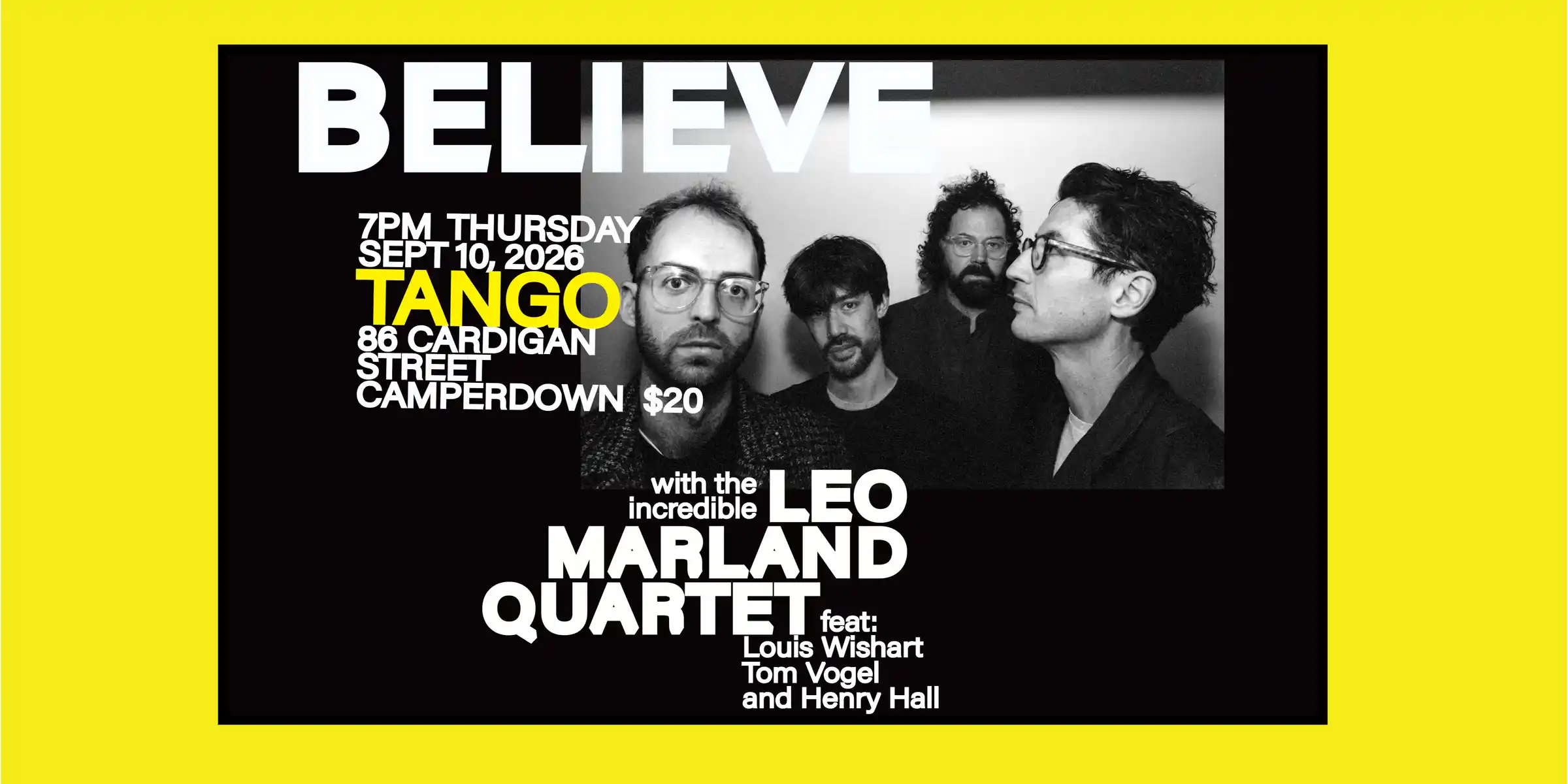 Believe & Leo Marland Quartet