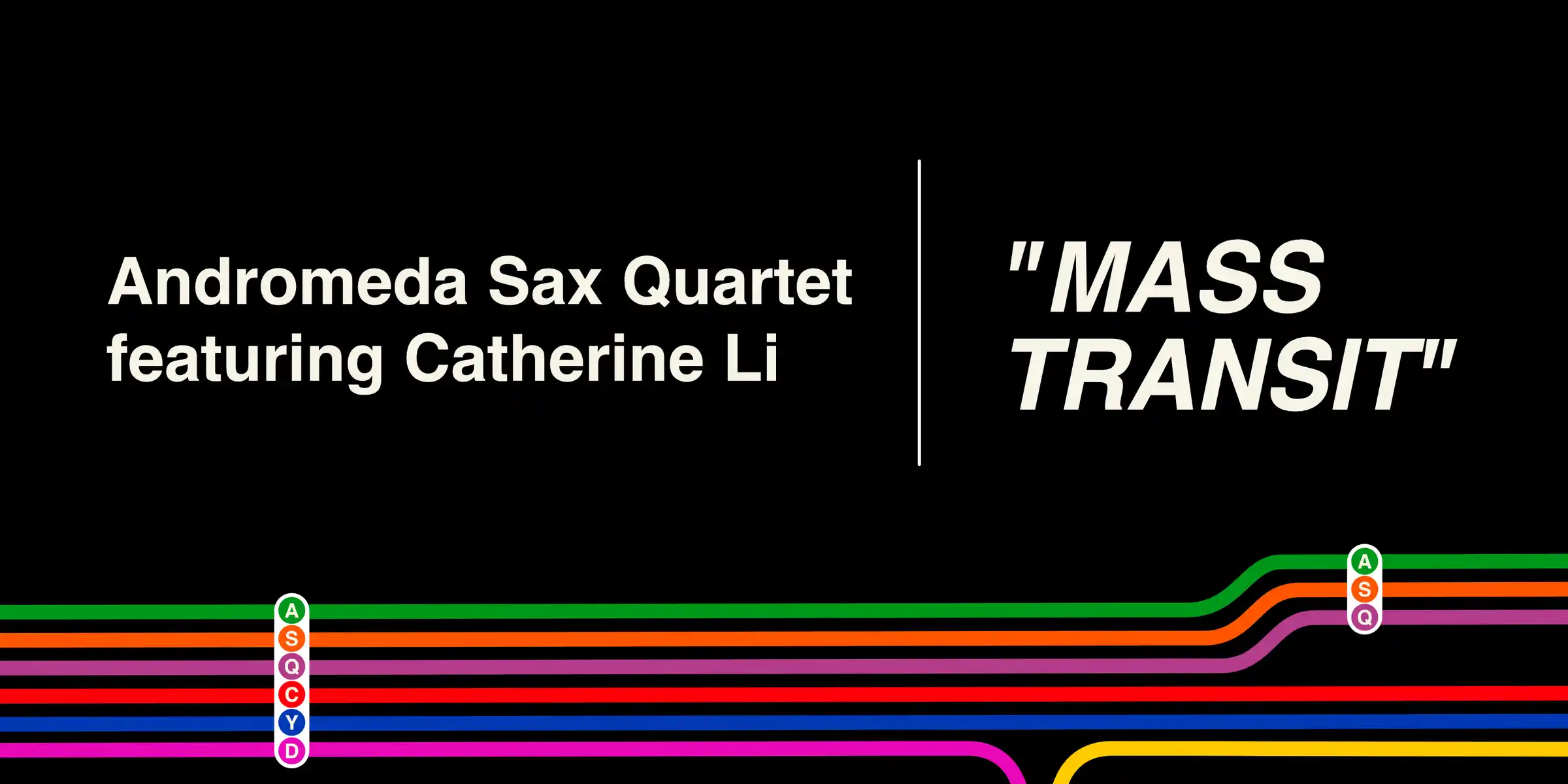 Andromeda Sax Quartet | Mass Transit