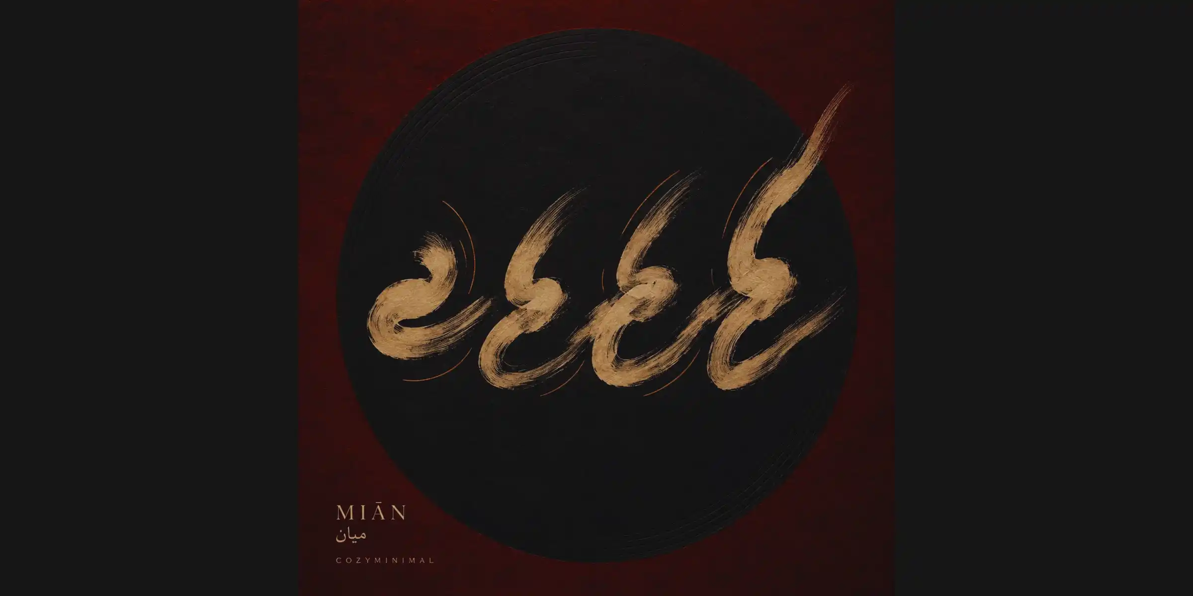 Miān: CozyMinimal Album Launch